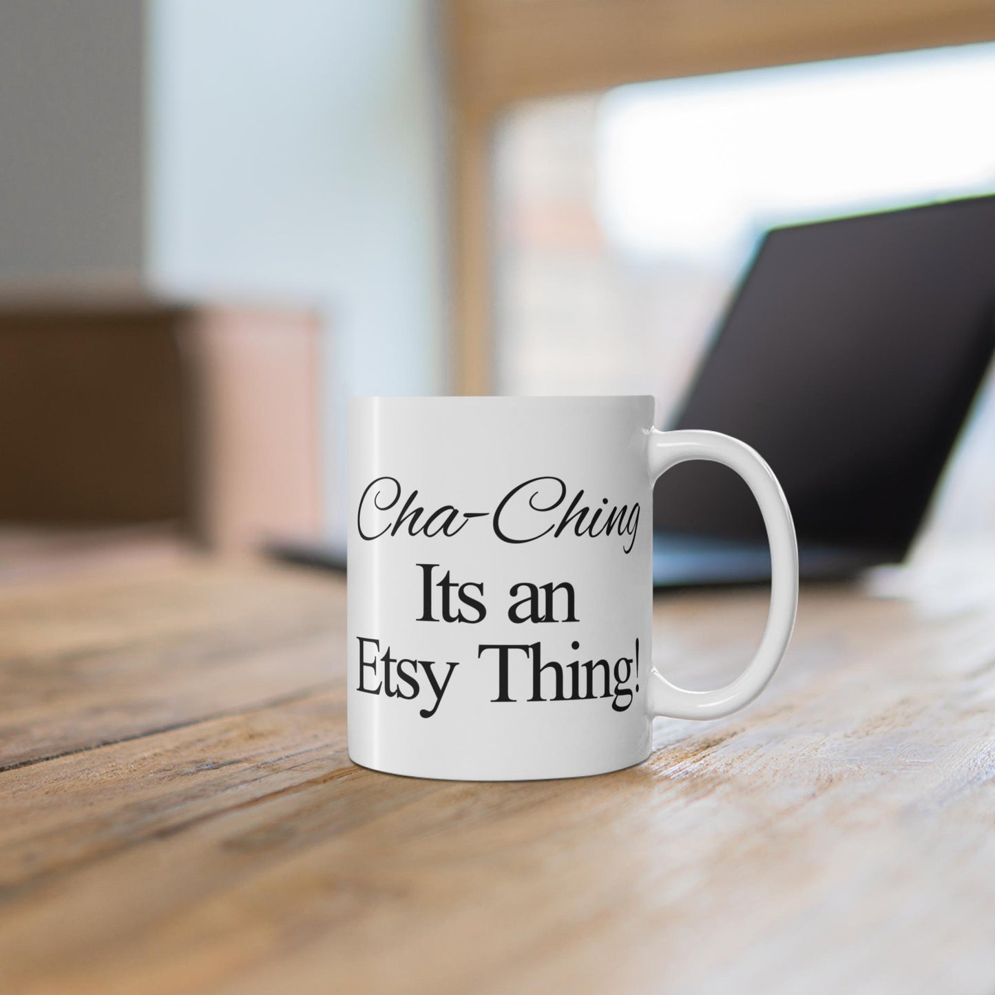 Cha-Ching Its an Etsy Thing Mug, Boss Lady Xmas Gifts for Her, Inspirational Motivational Quotes Coffee Mug Gift for Work from Home Mug