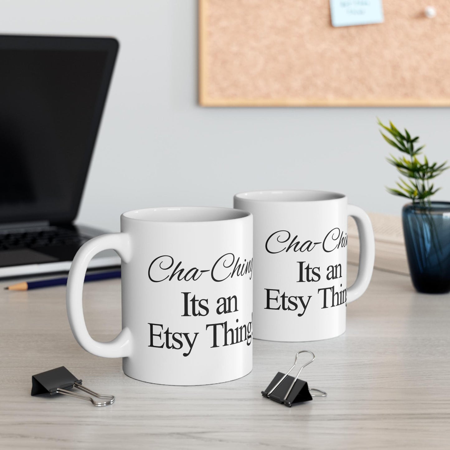 Cha-Ching Its an Etsy Thing Mug, Boss Lady Xmas Gifts for Her, Inspirational Motivational Quotes Coffee Mug Gift for Work from Home Mug